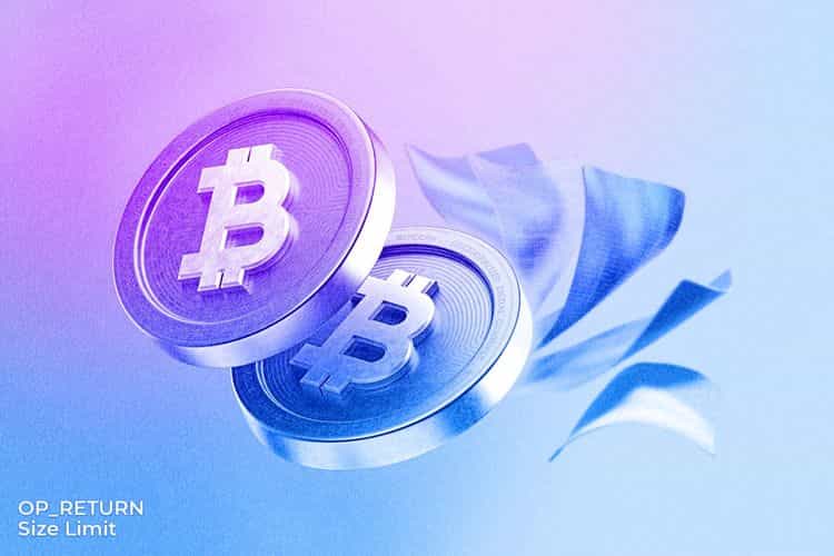 Illustration of two metallic Bitcoin coins with the ₿ symbol, floating against a purple-to-blue gradient background. Ribbon-like elements flow behind the coins. In the bottom-left corner, the text reads "OP_RETURN Size Limit."