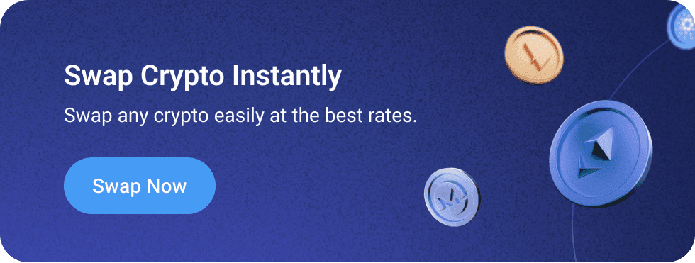 swap any crypto easily at the best rates